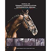 Manual de Terapia Manipulativa Osteop&aacute;tica Equina