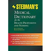 Stedman's Medical Dictionary for the Health Professions and Nursing