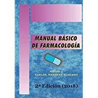 MANUAL B&Aacute;SICO DE FARMACOLOG&Iacute;A: 2&ordf; Edici&oacute;n Actualizada 2018