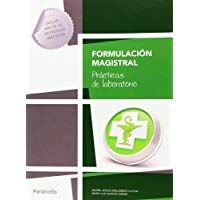 Formulaci&oacute;n magistral. Pr&aacute;cticas de laboratorio