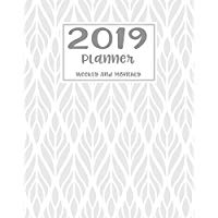 2019 Planner Weekly and Monthly: A Year - 365 Daily - 52 Week journal Planner Calendar Schedule Organizer Appointment Notebook, Monthly Planner