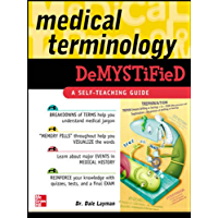 Medical Terminology Demystified (English Edition)