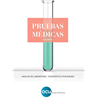 PRUEBAS M&Eacute;DICAS. Volumen 1: An&aacute;lisis de laboratorio. Diagn&oacute;stico por imagen