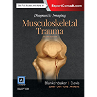 Diagnostic Imaging: Musculoskeletal Trauma E-Book (English Edition)