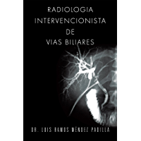 Radiologia Intervencionista De Vias Biliares