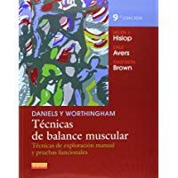 Daniels Y Worthingham. T&eacute;cnicas De Balance Muscular - 9&ordf; Edici&oacute;n