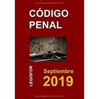 C&oacute;digo Penal: 5.&ordf; edici&oacute;n (septiembre 2018). Colecci&oacute;n Textos B&aacute;sicos Jur&iacute;dicos