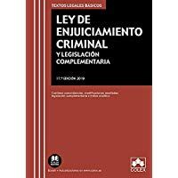 Ley de Enjuiciamiento Criminal y Legislaci&oacute;n complementaria: Contiene concordancias, modificaciones resaltadas e &iacute;ndice anal&iacute;tico: 1 (TEXTOS LEGALES BASICOS)