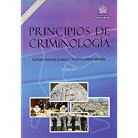 Principios de criminolog&iacute;a. La nueva edici&oacute;n. (Manuales de Derecho Penal)