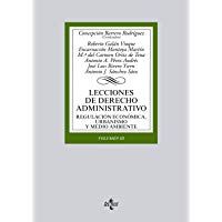 Lecciones de Derecho Administrativo: Regulaci&oacute;n econ&oacute;mica, urbanismo y medio ambiente. Volumen III (Derecho - Biblioteca Universitaria De Editorial Tecnos)