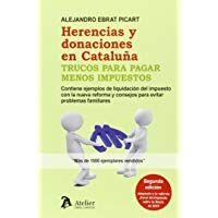 Herencias Y Donaciones En Catalu&ntilde;a