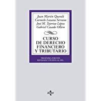 Curso de Derecho Financiero y Tributario (Derecho - Biblioteca Universitaria De Editorial Tecnos)