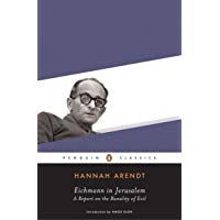 Eichmann in Jerusalem (Penguin Classics)