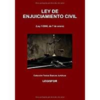 Ley de Enjuiciamiento Civil: 7.&ordf; edici&oacute;n (septiembre 2018). Colecci&oacute;n Textos B&aacute;sicos Jur&iacute;dicos