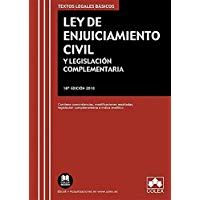 Ley de Enjuiciamiento Civil y Legislaci&oacute;n Complementaria: Contiene concordancias, modificaciones resaltadas, legislaci&oacute;n complementaria e &iacute;ndice anal&iacute;tico (TEXTOS LEGALES B&Aacute;SICOS)
