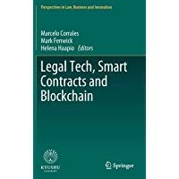 Legal Tech, Smart Contracts and Blockchain (Perspectives in Law, Business and Innovation)