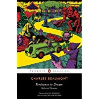 Perchance To Dream (Penguin Classics)