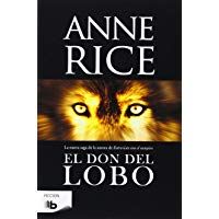El don del lobo (Cr&oacute;nicas del Lobo 1)