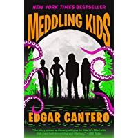 Meddling Kids (Blyton Summer Detective Club Adventure) [Idioma Ingl&eacute;s]