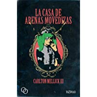 La casa de arenas movedizas (Midian)