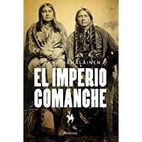El imperio comanche (ATALAYA)