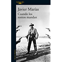 Cuando los tontos mandan