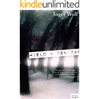 Hielo y cenizas (Novela negra)