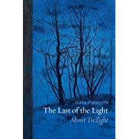 The Last of the Light: About Twilight