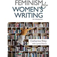 Feminism and Women's Writing: An Introduction