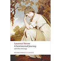 A Sentimental Journey and Other Writings (Oxford World&rsquo;s Classics) [Idioma Ingl&eacute;s]