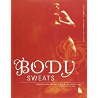 Body Sweats: The Uncensored Writings of Elsa von Freytag-Loringhoven (The MIT Press)