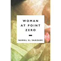 Woman at Point Zero (English Edition)