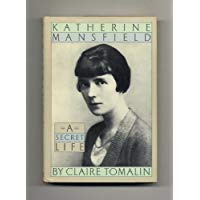 Katherine Mansfield: A Secret Life