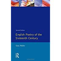 English Poetry of the Sixteenth Century (Longman Literature In English Series)