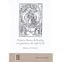 El poeta Alonso de Bonilla, un giennense del siglo XVII (Ja&eacute;n en el Bolsillo)