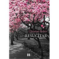 Resucitar (Literaria)