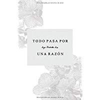 Todo pasa por una raz&oacute;n