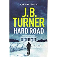 Hard Road (A Jon Reznick Thriller)
