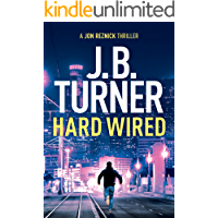Hard Wired (Jon Reznick Thriller Series Book 3) (English Edition)