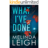 What I've Done (Morgan Dane Book 4) (English Edition)