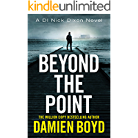 Beyond the Point (DI Nick Dixon Crime Book 9) (English Edition)