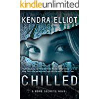Chilled (A Bone Secrets Novel Book 2) (English Edition)