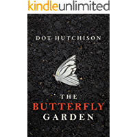 The Butterfly Garden (The Collector Book 1) (English Edition)