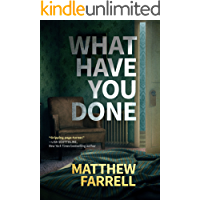 What Have You Done (English Edition)