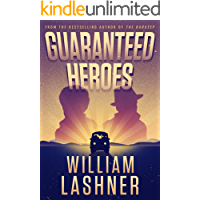 Guaranteed Heroes (English Edition)