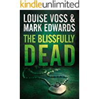 The Blissfully Dead (Detective Lennon Thriller Series Book 2) (English Edition)