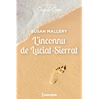 L'inconnu de Lucia-Sierrat (Coup de coeur) (French Edition)