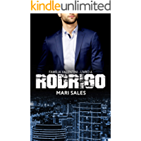 Rodrigo (Fam&iacute;lia Valentini Livro 6) (Portuguese Edition)