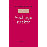 Vochtige streken (Dutch Edition)