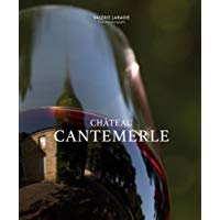 Ch&acirc;teau Cantemerle [Idioma Ingl&eacute;s]